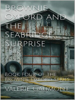 cover image of Brownie Oxford and the Seabridge Surprise